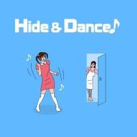 Hide and Dance!